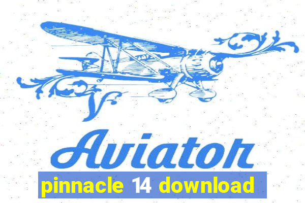 pinnacle 14 download